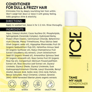 ICE Professional Tame My Hair Conditioner for dull and frizzy hair with ingredient list.