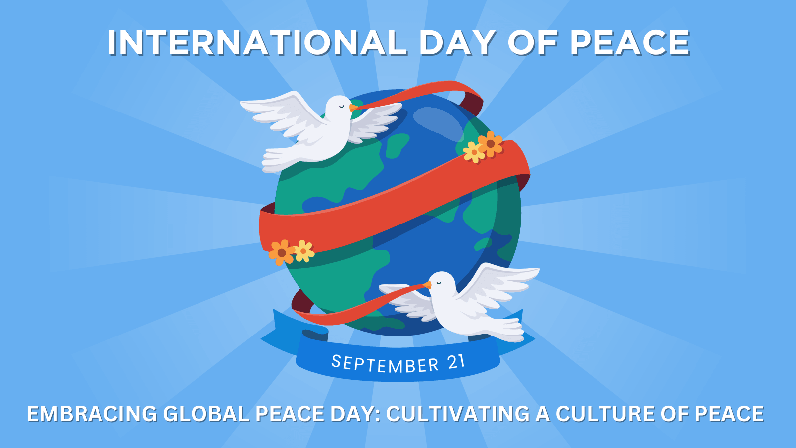 Embracing Global Peace Day: Cultivating a Culture of Peace - Sunbeam Merchantile Ventures 