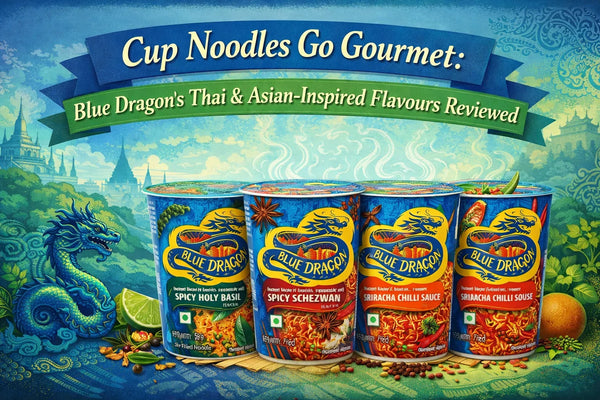Cup Noodles Go Gourmet: Blue Dragon’s Thai & Asian-Inspired Flavours R