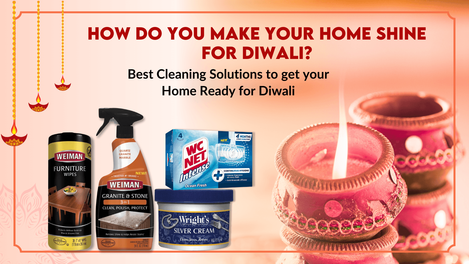 How Do You Make Your Home Shine for Diwali? Best Cleaning Solutions to get your Home Ready for Diwali - Sunbeam Merchantile Ventures 