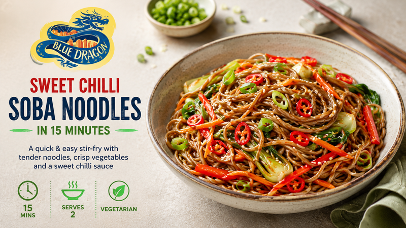 Sweet Chilli Soba Noodles in 15 Minutes (Blue Dragon Recipe)