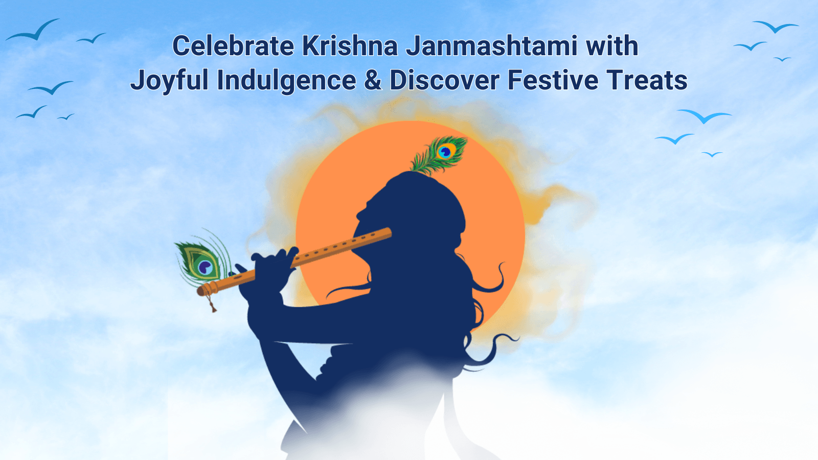 Celebrate Krishna Janmashtami with Joyful Indulgence & Discover Festive Treats. - Sunbeam Merchantile Ventures 