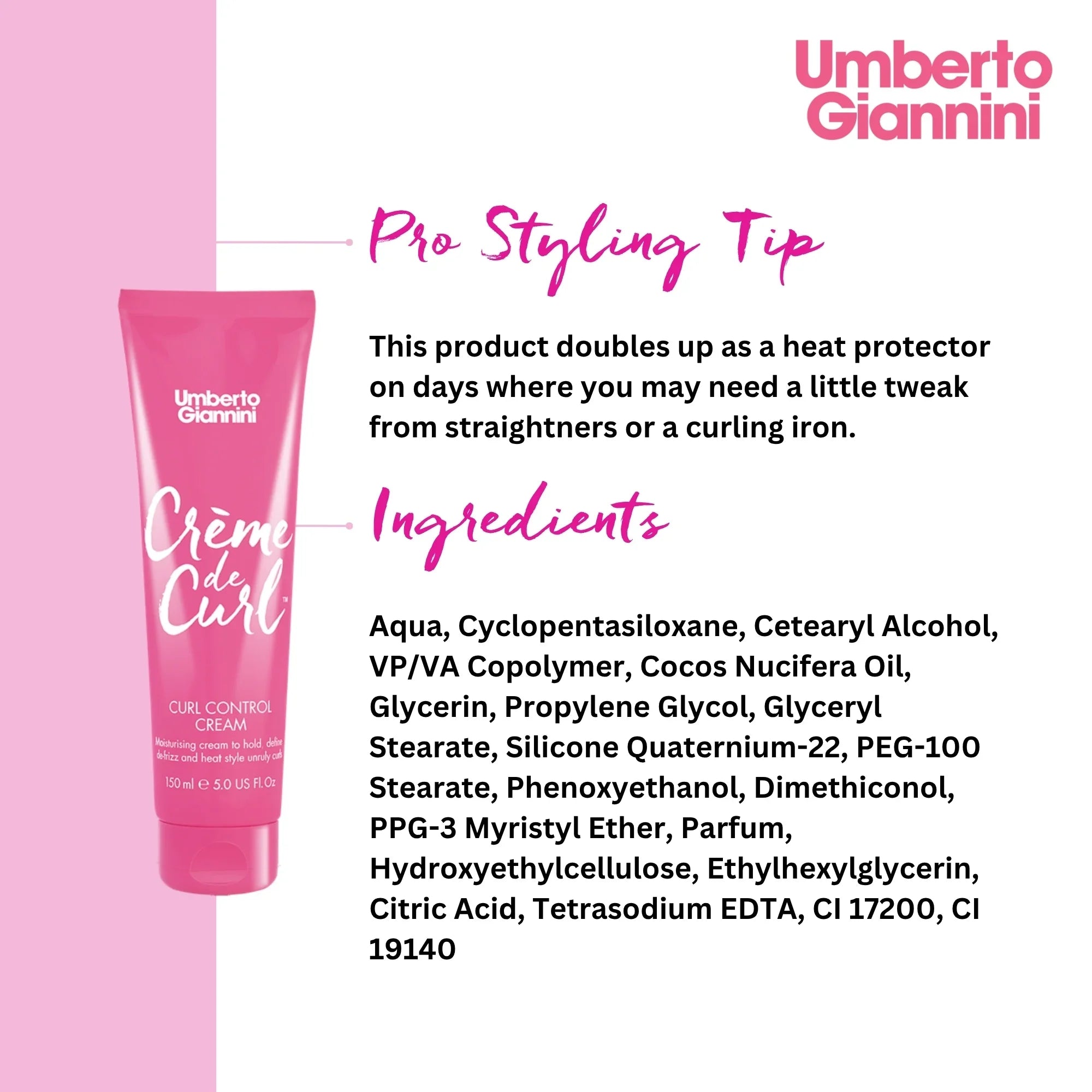 Pink tube of Umberto Giannini Crème de Curl Curl Control Cream with pro styling tip and ingredient list on white and pink background