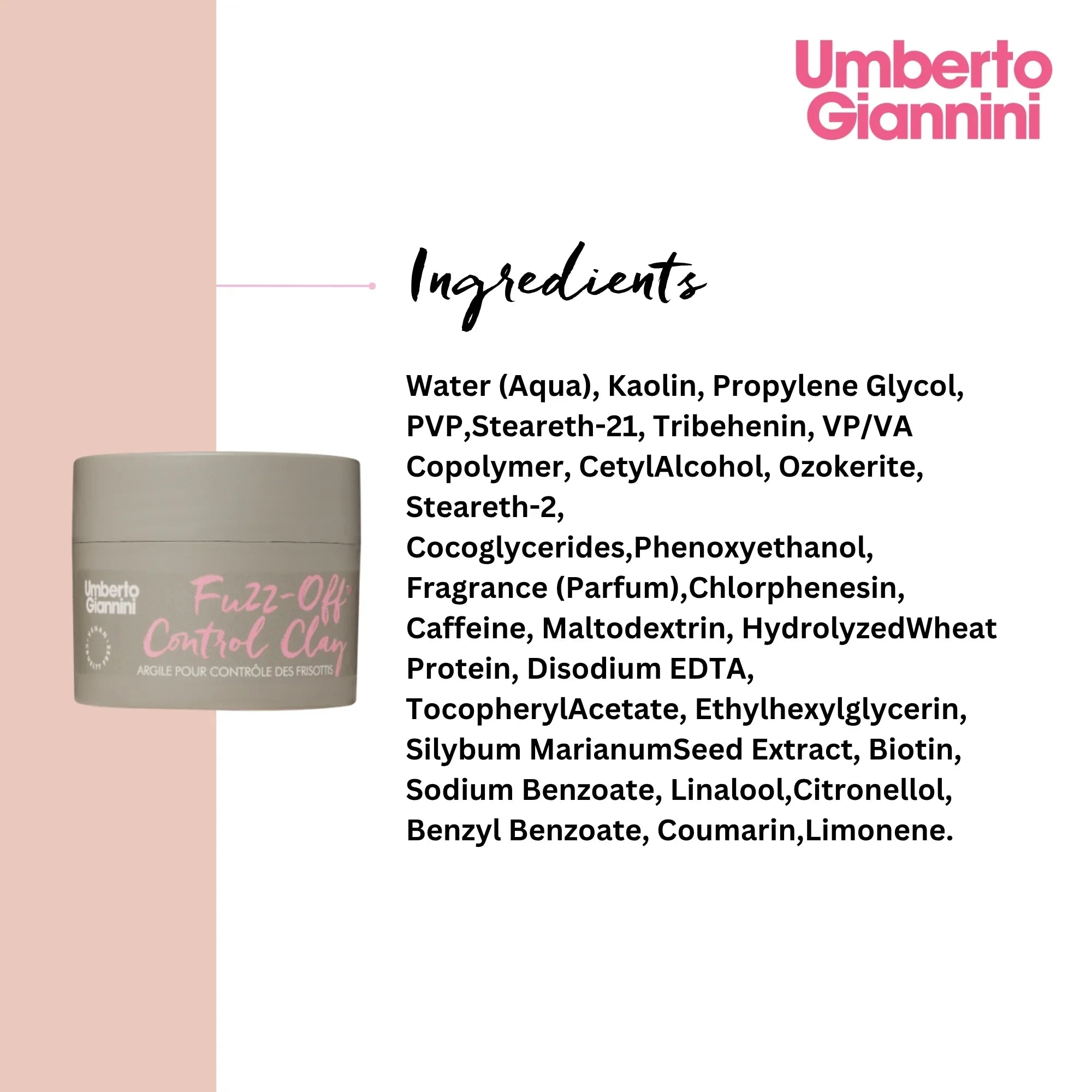 Umberto Giannini Fuzz-Off Control Clay container with detailed ingredient list on white background