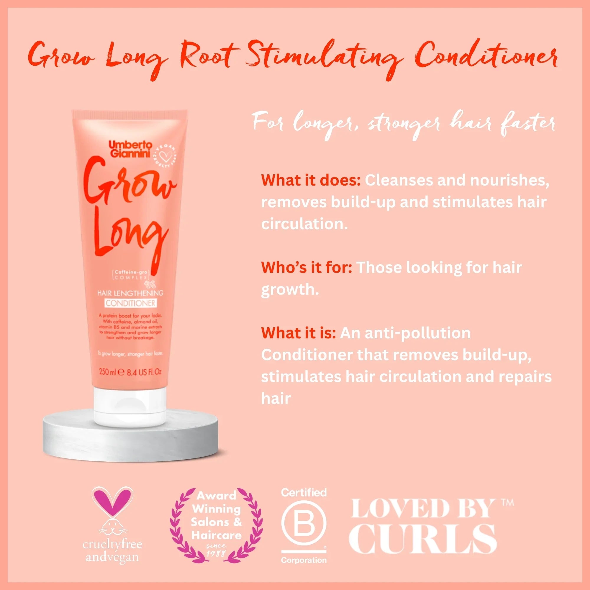 Umberto Giannini Grow Long Root Stimulating Hair Lengthening Conditioner tube on stand, cruelty-free vegan anti-pollution formula for hair growth