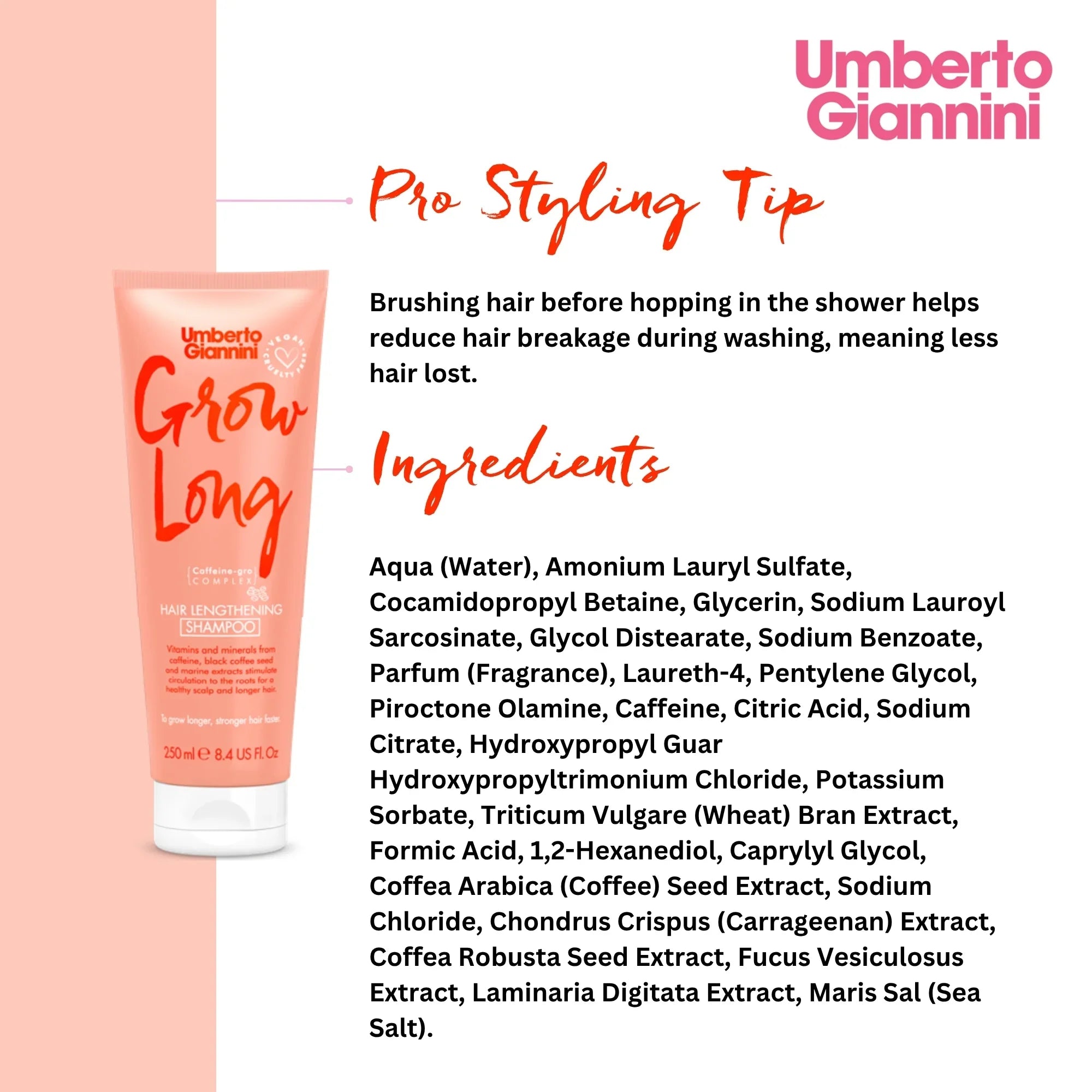 Umberto Giannini Grow Long Hair Lengthening Shampoo tube with pro styling tips and ingredient list on white and peach background