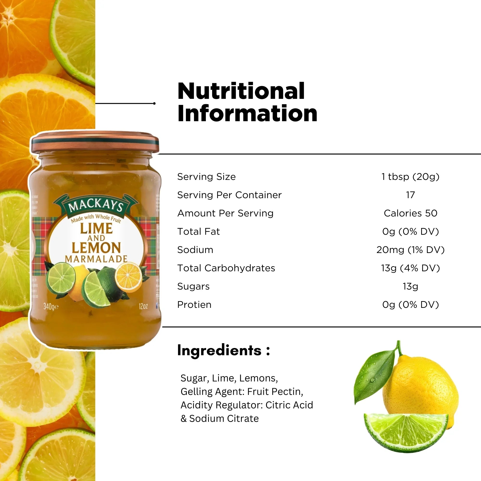 Mackays lime and lemon marmalade jar with sliced citrus fruits, nutrition facts and ingredients list.