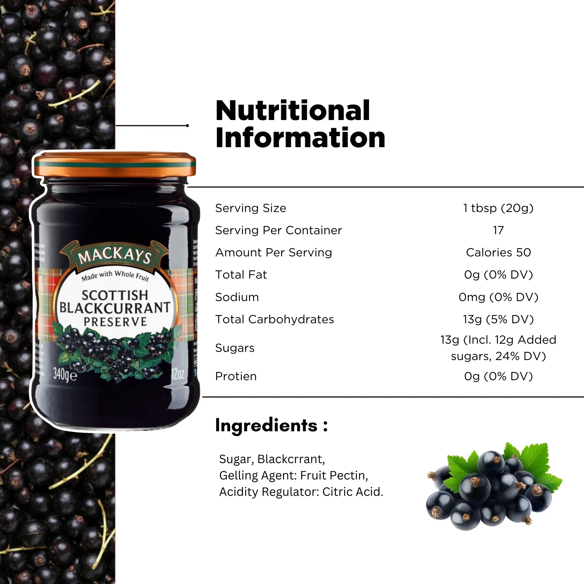 Mackays Scottish Blackcurrant Preserve jar with nutritional information and blackcurrants.