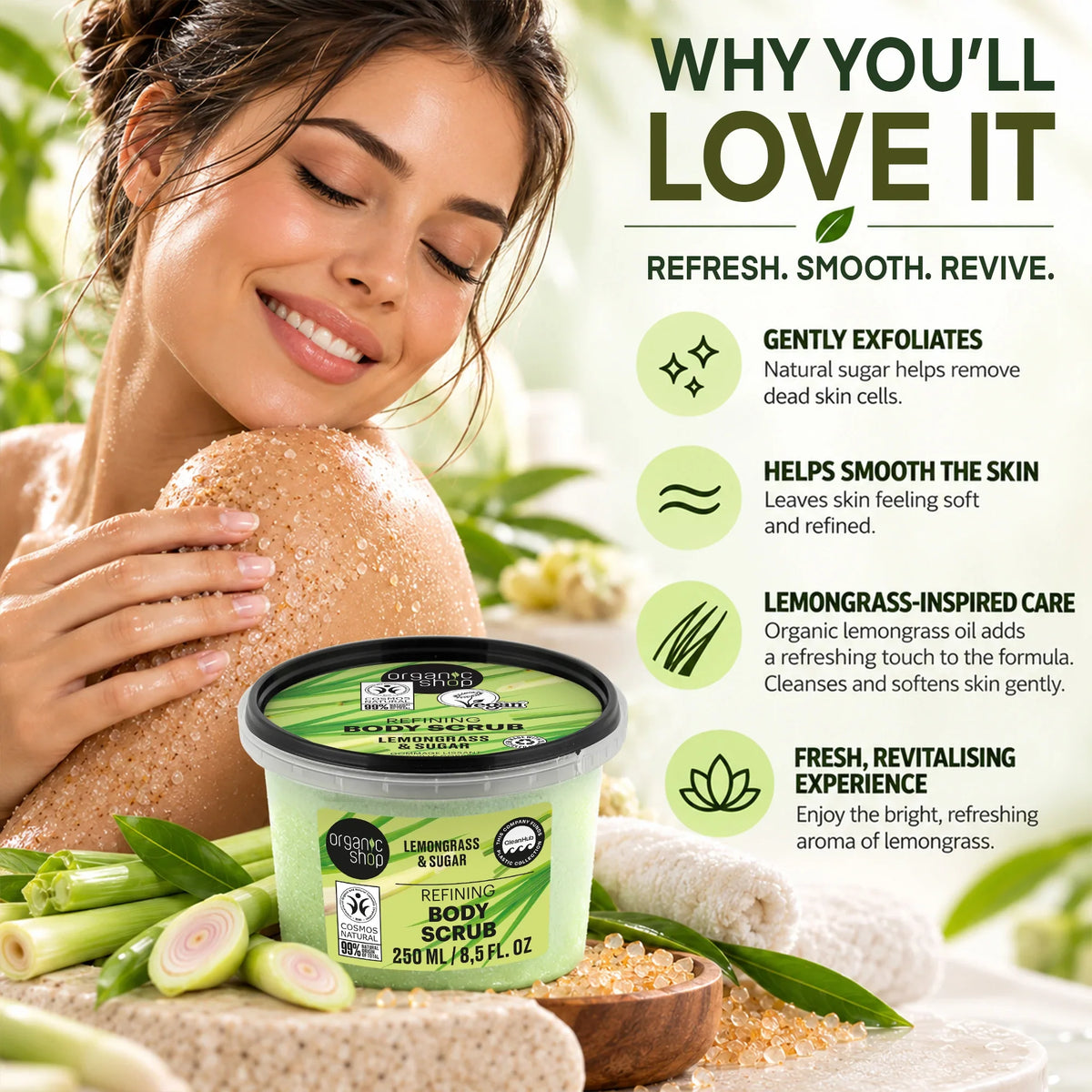 Organic Shop Refining Body Scrub with Lemongrass & Sugar for exfoliating and smoothing skin.