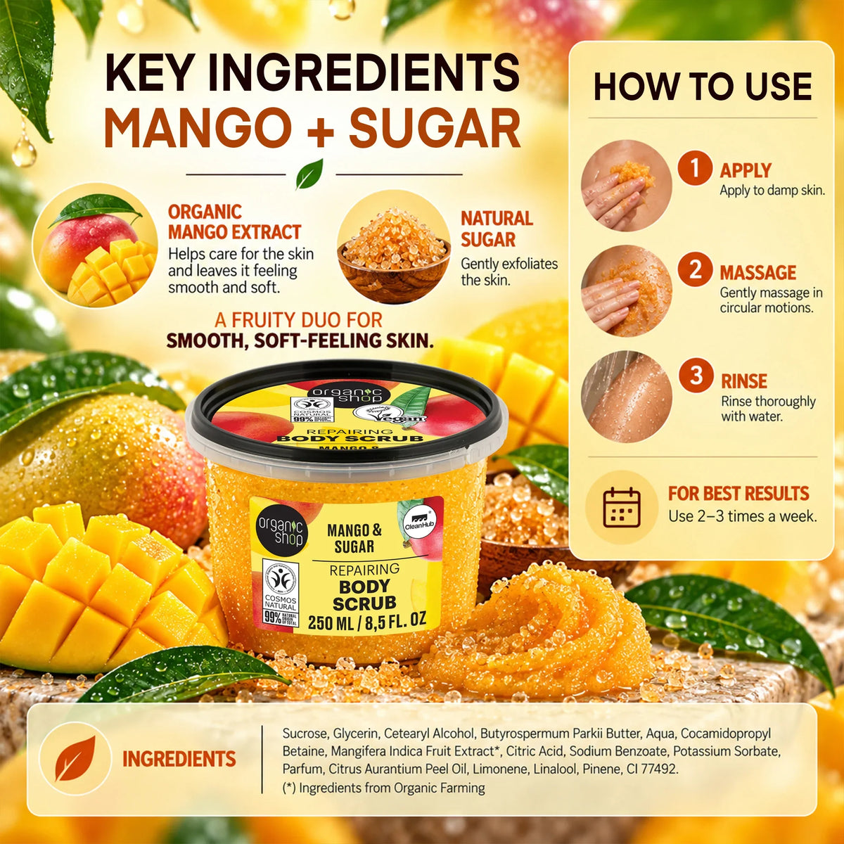 Organic Shop Mango and Sugar repairing body scrub for smooth, soft-feeling skin.