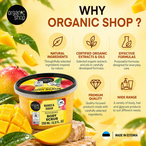 Organic Shop Mango and Sugar Repairing Body Scrub advertisement featuring natural ingredients.