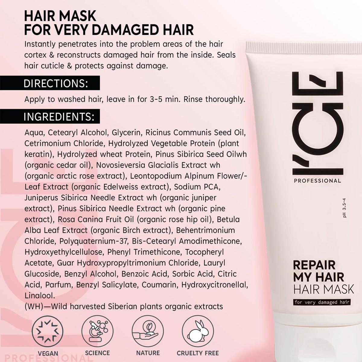 ICE Professional Repair My Hair Mask for very damaged hair with organic Siberian plant extracts.