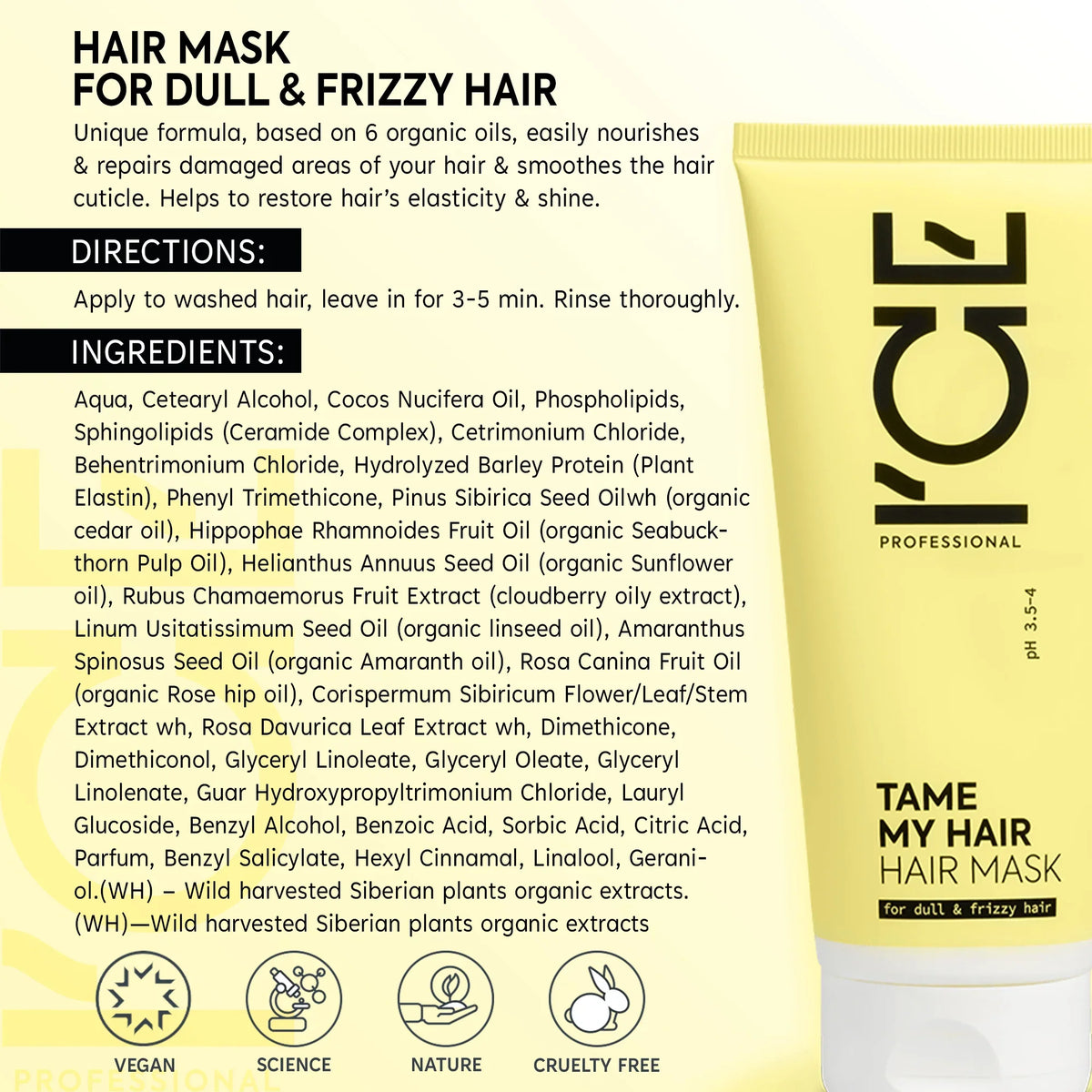 Tame My Hair mask for dull and frizzy hair in a yellow tube with vegan and cruelty-free icons.